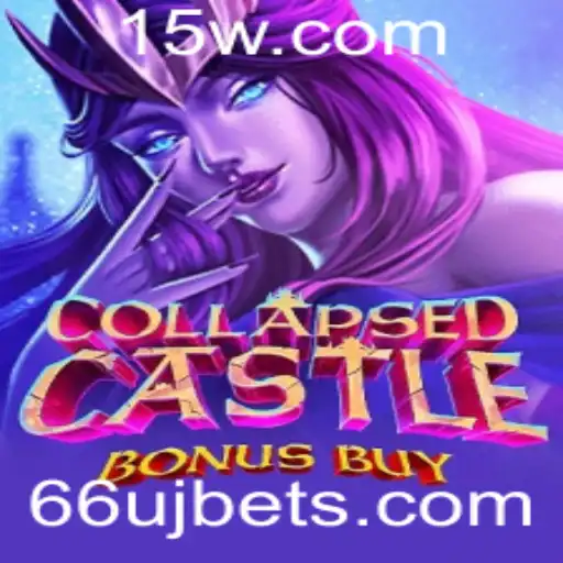 Descubra o Fascinante Mundo de CollapsedCastleBonusBuy